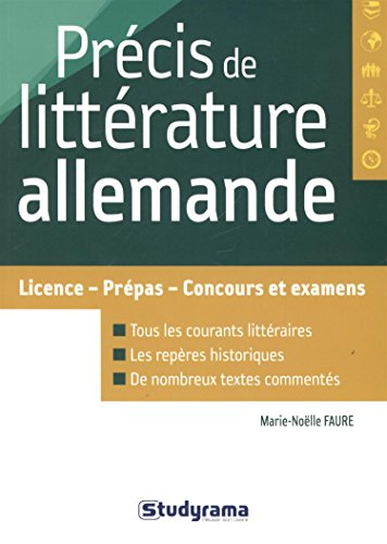 Précis de littérature allemande : licence, prépas, concours et examens