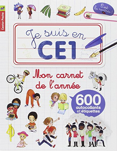 Je suis en CE1 : mon carnet de l'année