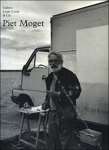 piet moget : exposition, 4 octobre-9 novembre 2001, paris, louis carré & cie