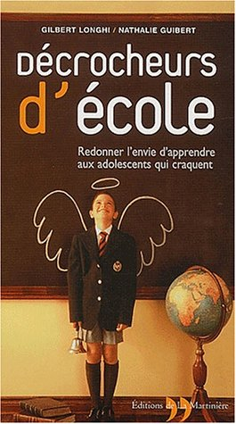 Décrocheurs d'école : redonner l'envie d'apprendre aux adolescents qui craquent