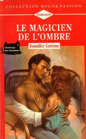 le magicien de l'ombre : collection : collection rouge passion n, 643