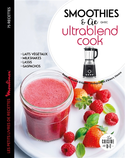 Smoothies & Cie avec Ultrablend cook