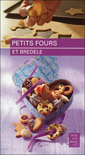 Petits fours et bredele