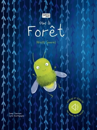 Dans la forêt : récits sonores