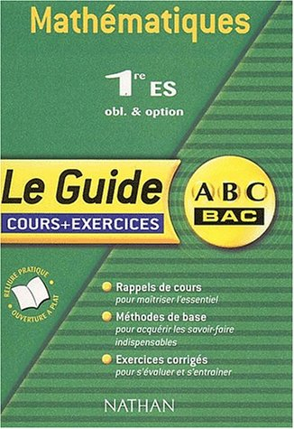 Mathématiques 1re ES : cours et exercices