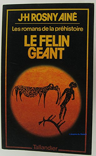 le félin géant