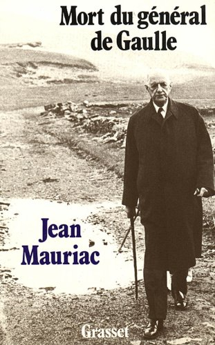 La mort du général de Gaulle