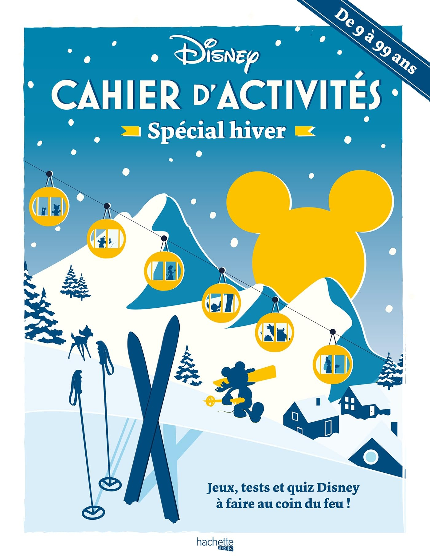 Cahier d'activités spécial hiver Disney : jeux, tests et quiz Disney à faire au coin du feu !