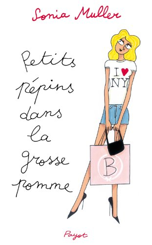 Petits pépins dans la Grosse Pomme