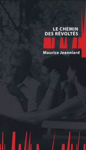 le chemin des revoltes