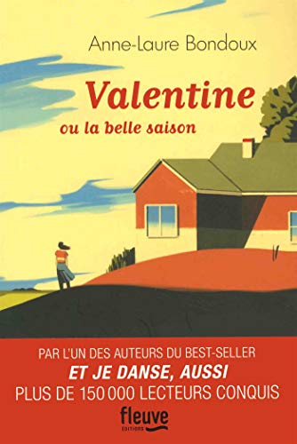 Valentine ou La belle saison