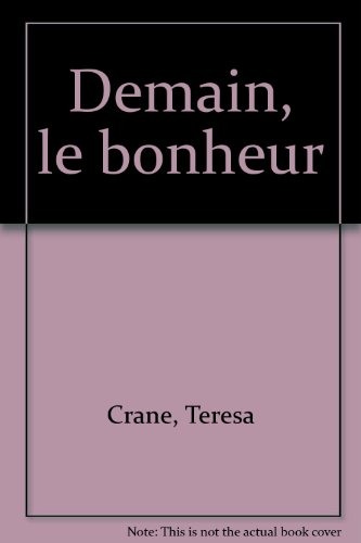 Demain, le bonheur