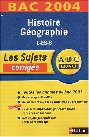 Histoire géographie L, ES, S : corrigés