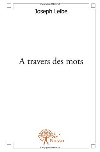 A travers des mots