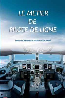 Le métier de pilote de ligne