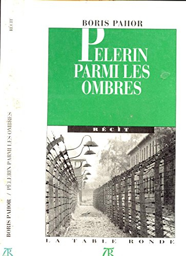 Pèlerin parmi les ombres