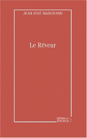 Le rêveur