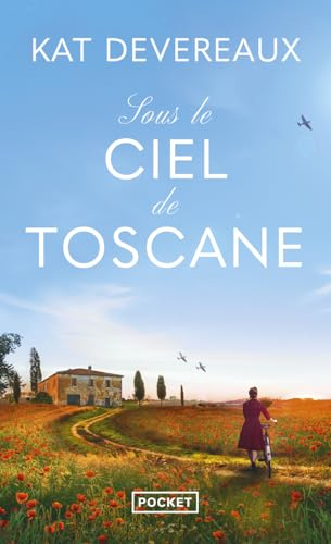 Sous le ciel de Toscane