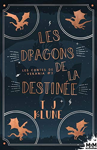 Les dragons de la destinée : Les contes de Verania, T2