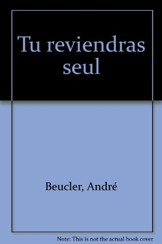 Tu reviendras seul