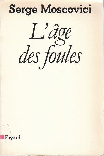 L'Age des foules