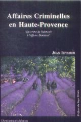 affaires criminelles en haute-provence