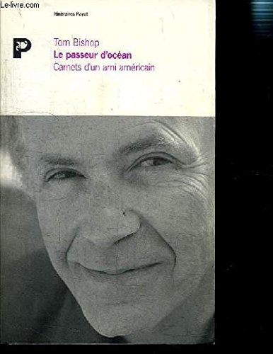 Le Passeur d'océan : carnets d'un ami américain