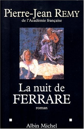 La nuit de Ferrare
