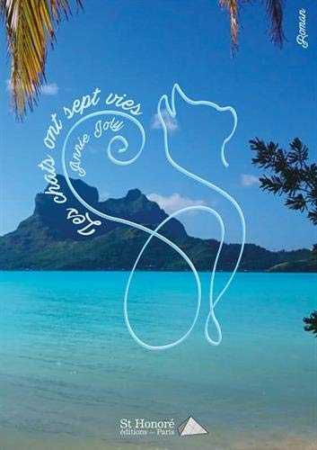 Les chats ont sept vies