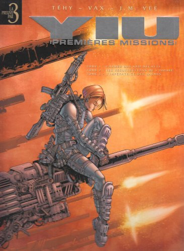 Yiu, premières missions : tomes 1 à 3