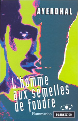 L'homme aux semelles de foudre