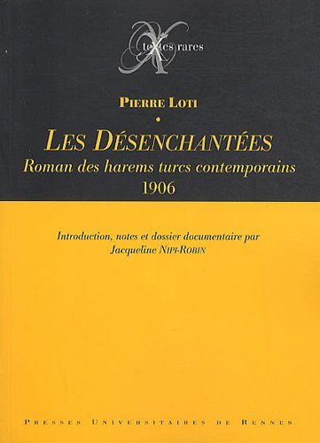 Les désenchantées : roman des harems turcs contemporains (1906)
