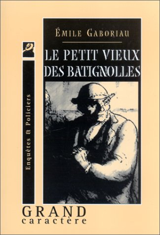 Le petit vieux des Batignolles