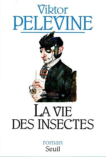 La vie des insectes
