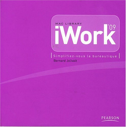 iWork 09 : simplifiez-vous la bureautique
