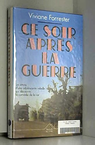 ce soir, après la guerre