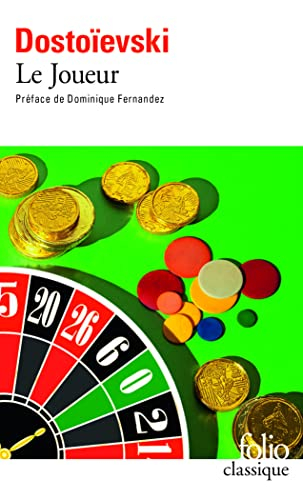 Le joueur. Dostoievski à la roulette : extraits