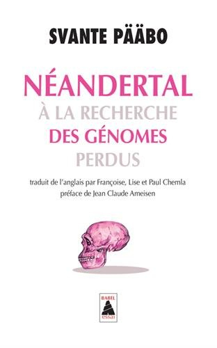Néandertal : à la recherche des génomes perdus