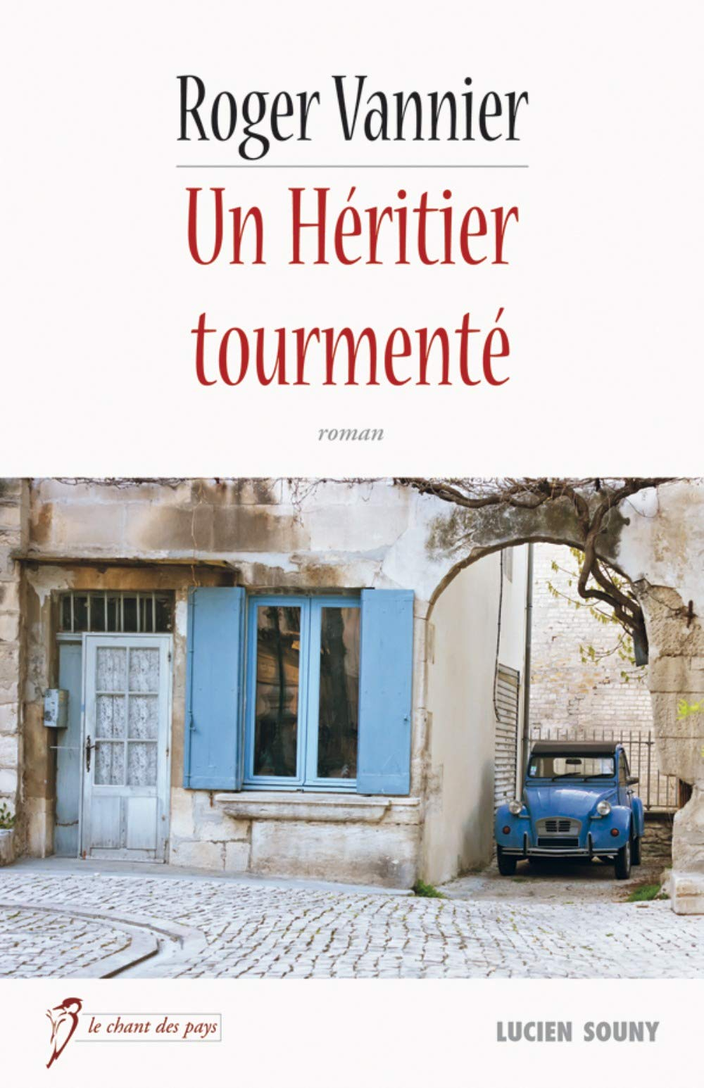 Un héritier tourmenté