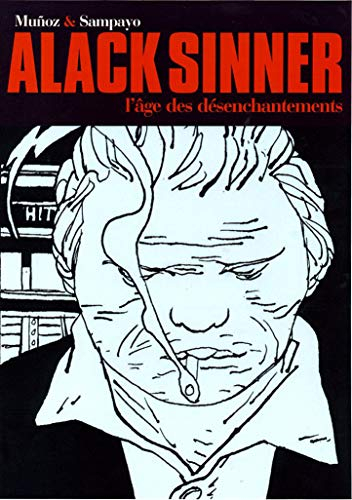 Alack Sinner : l'intégrale. Vol. 2. L'âge des désenchantements