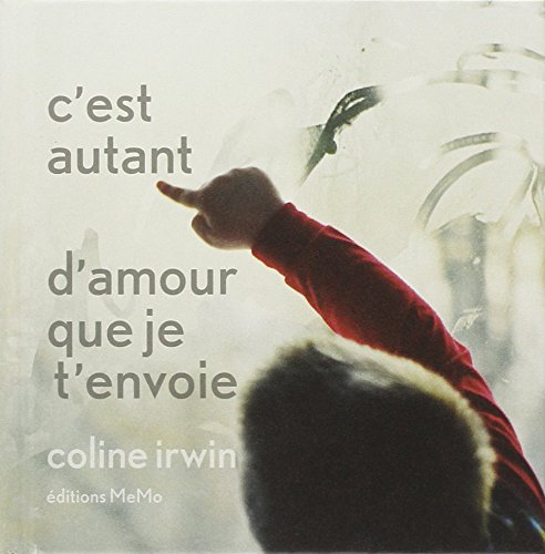 C'est autant d'amour que je t'envoie