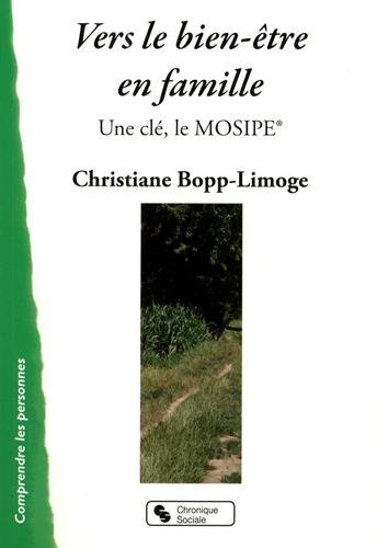 Vers le bien-être en famille : une clé, le Mosipe : Modèle d'observation systémique des interactions