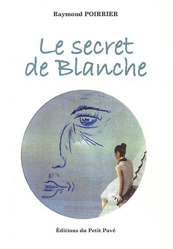 Le secret de Blanche