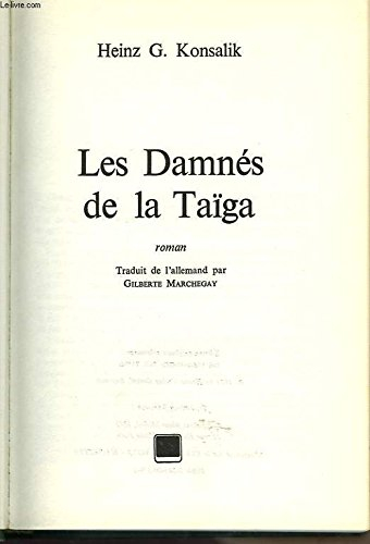 les damnes de la taïga