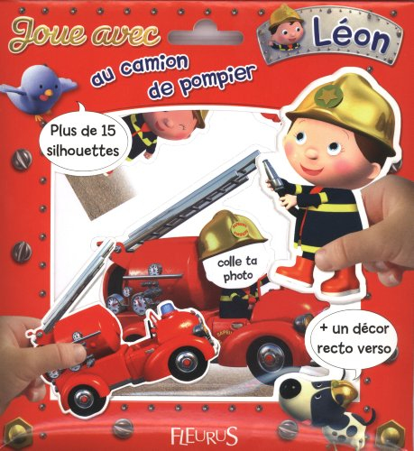 Joue avec Léon au camion de pompier