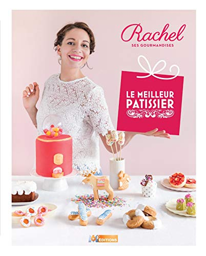 Rachel : ses gourmandises