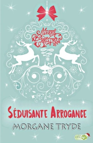 Séduisante Arrogance