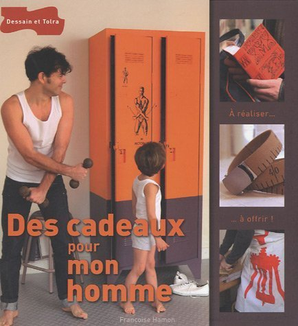 Des cadeaux pour mon homme