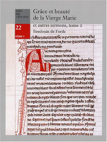 Grâce et beauté de la vierge Marie et autres sermons. Vol. 2