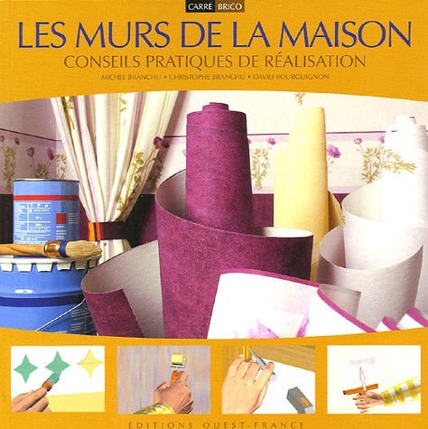 Les murs de la maison : conseils pratiques de réalisation